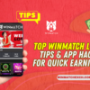Top Winmatch Login Tips & App Hacks for Quick Earnings