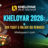 Kheloyar 2026: Join Today & Unlock Big Rewards