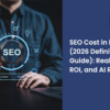 Looking for a SEO Cost in India