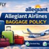 Allegiant Airlines Baggage Policy