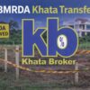 Professional BMRDA Khata Transfer Services