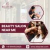 Best Beauty Salon Near Me