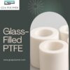 High-Quality Glass-Filled PTFE for Industrial Applications