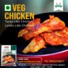 Vezlay Veg Chicken at Catchy Court