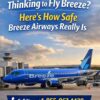 Thinking to Fly Breeze? Here’s How Safe Breeze Airways Really Is