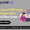 Launch Your P2P Crypto Exchange – Paxful Clone Script