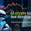 Grow Your Crypto Exchange Faster with AI Trading Bot Integration