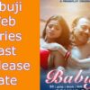 Decoding the Narrative Depth of Babuji Web Series