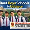 Best Boys Schools in Udaipur for Quality Education and Discipline