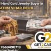 Cash For Gold in Paschim Vihar – Quick and Transparent Service