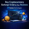 Launch Your Crypto Exchange with Ready-Made Script