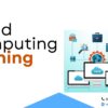 Cloud Computing Training for Future Tech Skills