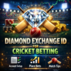 Diamond Exchange ID for Cricket Betting