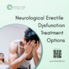 Neurological Erectile Dysfunction Treatment Options