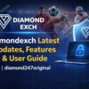 Diamondexch Latest Updates, Features & User Guide | diamond247original