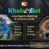 Khelo24bet – Live Sports Betting & Casino Guide