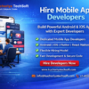 Hire Mobile App Developers | Kuchoriya TechSoft