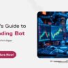 Launch Advanced Trading Automation with a MetaTrader Trading Bot