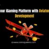 Start Your iGaming Platform with Aviator Game Development