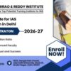 Best Institute for IAS Preparation in Delhi- Vajirao and Reddy