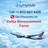 Call +1-855-867-4428 Get Discounts on Delta Bereavement Fares