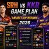 SRH vs KKR Game Plan and Dafabet App Insights 2026