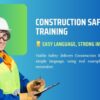 Top Expert Construction Safety Training | Visible Safety