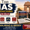 Top IAS coaching in Delhi Vajirao and Reddy Institute