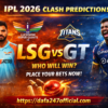 LSG vs GT IPL 2026 Clash Prediction Read Now