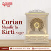 Premium Corian Mandir in Kirti Nagar for Elegant Home Interiors