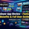 Kheloyar App Review – Features, Benefits & Full User Guide
