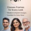Everyday Glasses Frames for Men with Comfortable & Modern Design