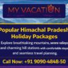 Popular Himanchal Pradesh Holiday Packages
