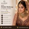 Best Bridal Makeup in Rajouri Garden