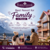 Best Resort for Family in Manali – Comfort & Scenic Luxury